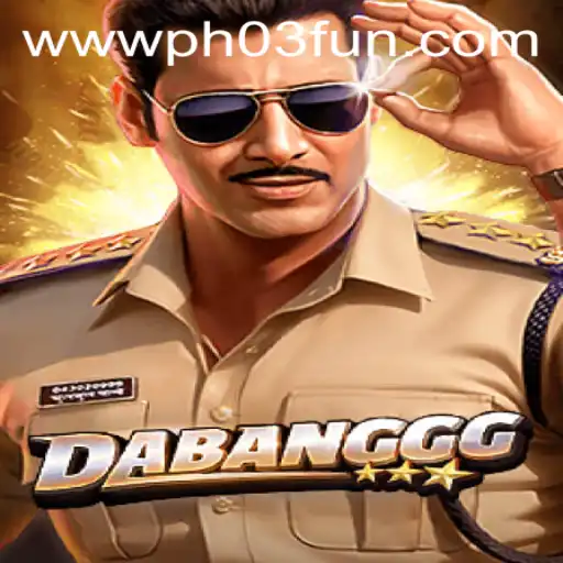 DABANGGG: A Riveting Adventure with PH03.FUN